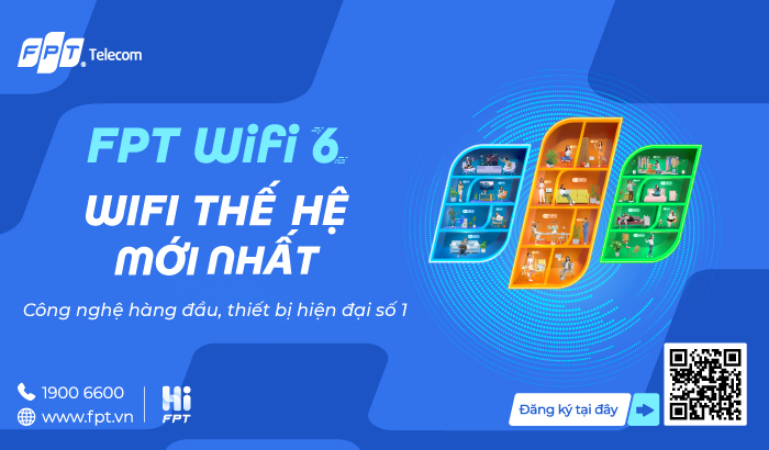 kham-pha-dinh-cao-cong-nghe-voi-internet-the-he-moi-nhat-fpt-wi-fi-6 ...