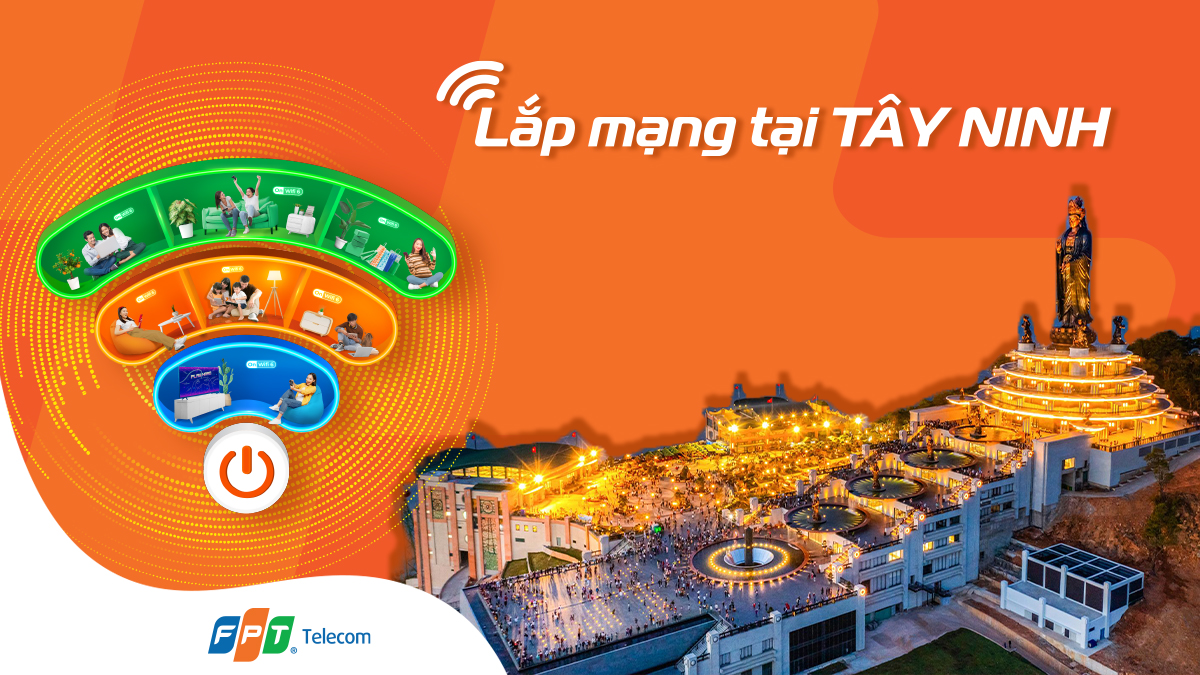 Lắp đặt FPT Hòa Thành: Trải nghiệm internet tốc độ cao, ổn định