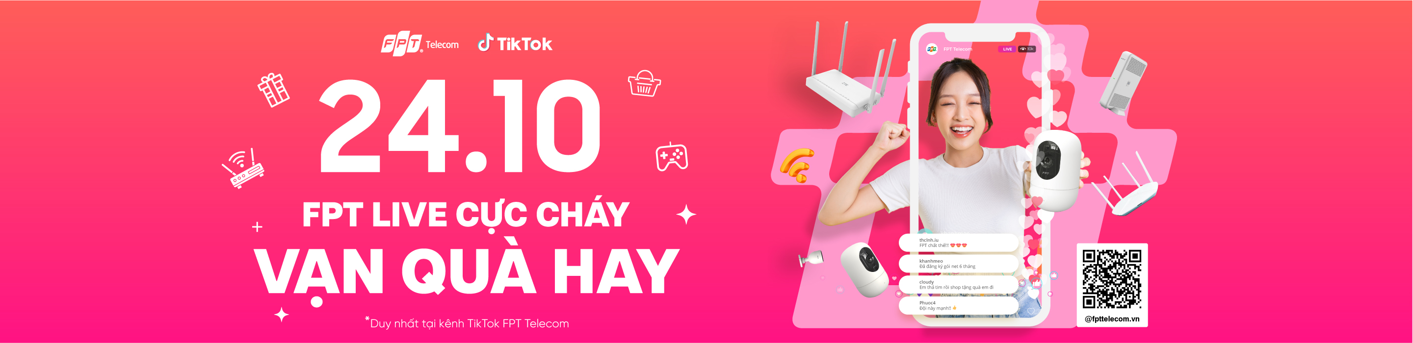 Livestream TikTok FPT Telecom - Live cực cháy, vạn quà hay