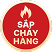Sắp cháy hàng