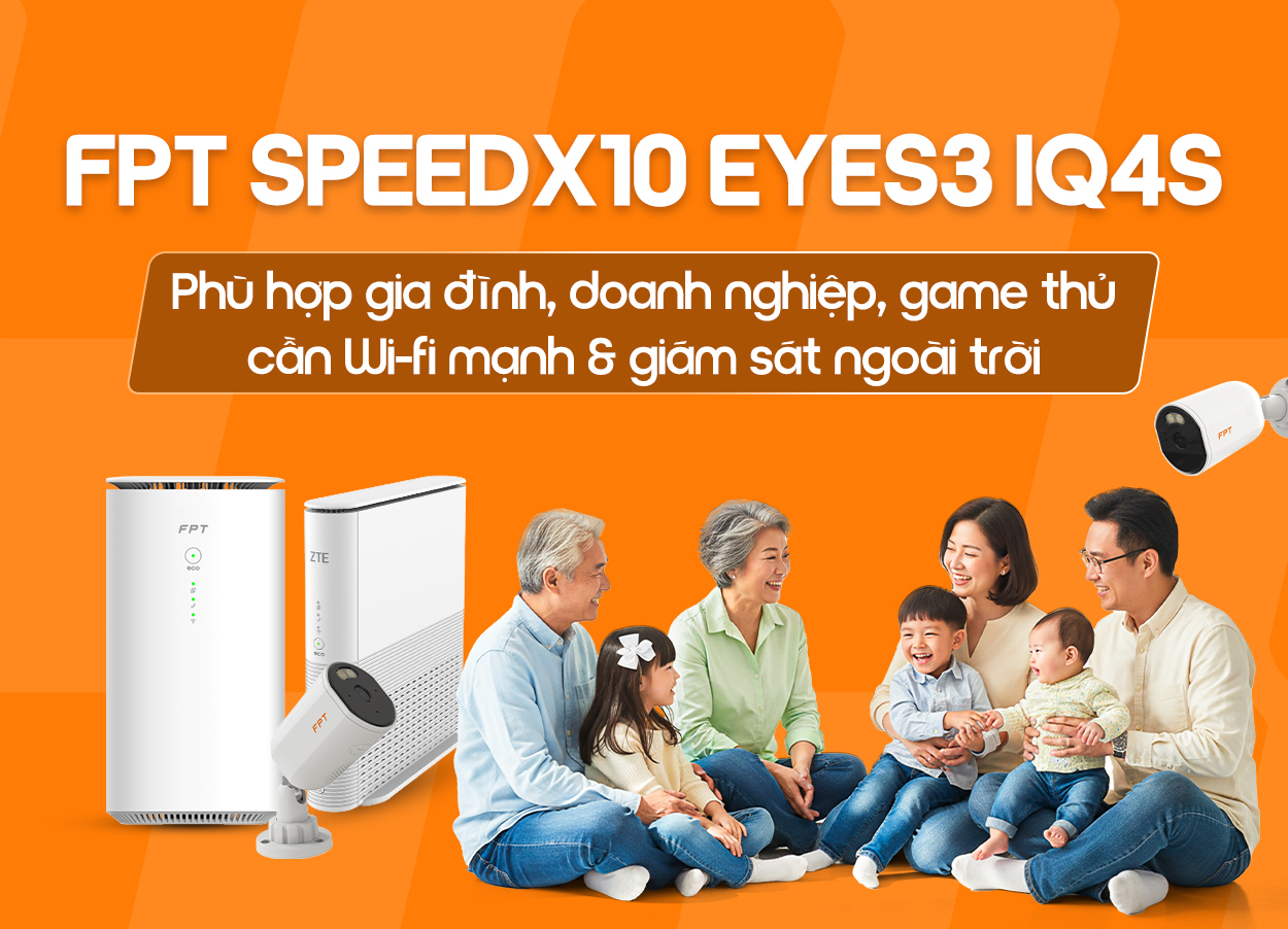 FPT SpeedX10 Eyes3 IQ4S