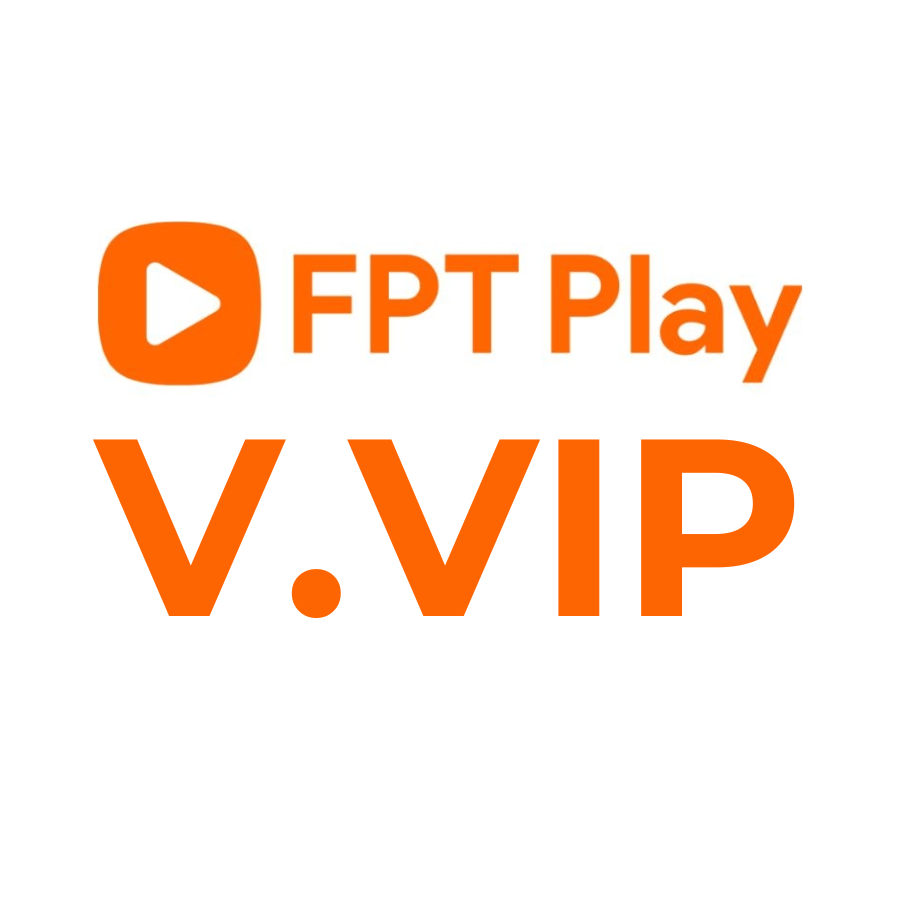 Dịch vụ FPT Play V.VIP