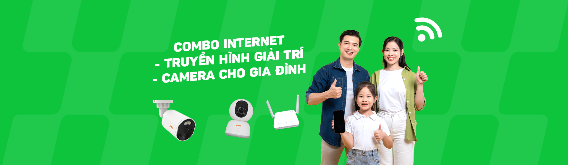 Banner đầu trang - Triple (NET - CAM - FPT PLAY)