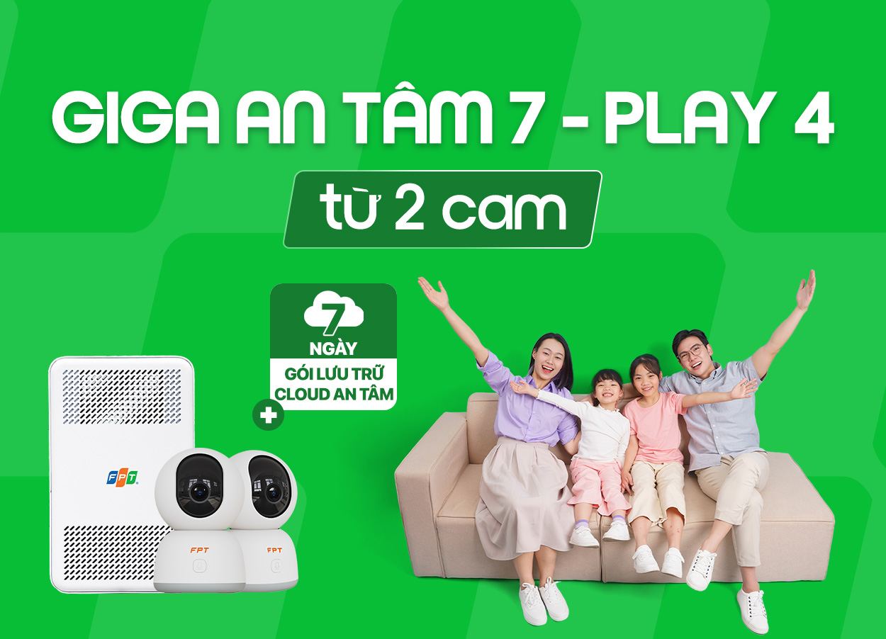 Giga An T&acirc;m 7 - PLay 4 (từ 2 cam)