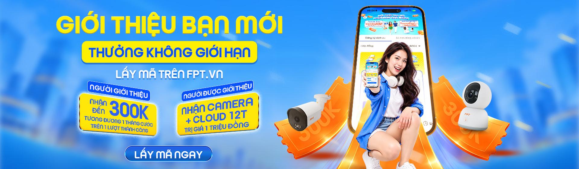 Ưu đ&atilde;i giới thiệu bạn b&egrave; lắp mạng FPT